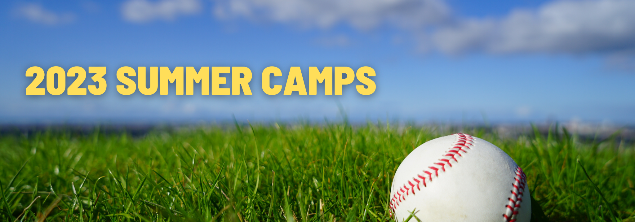 2023 Summer Camps 2023 Summer Camps